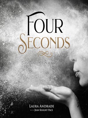 cover image of Four Seconds